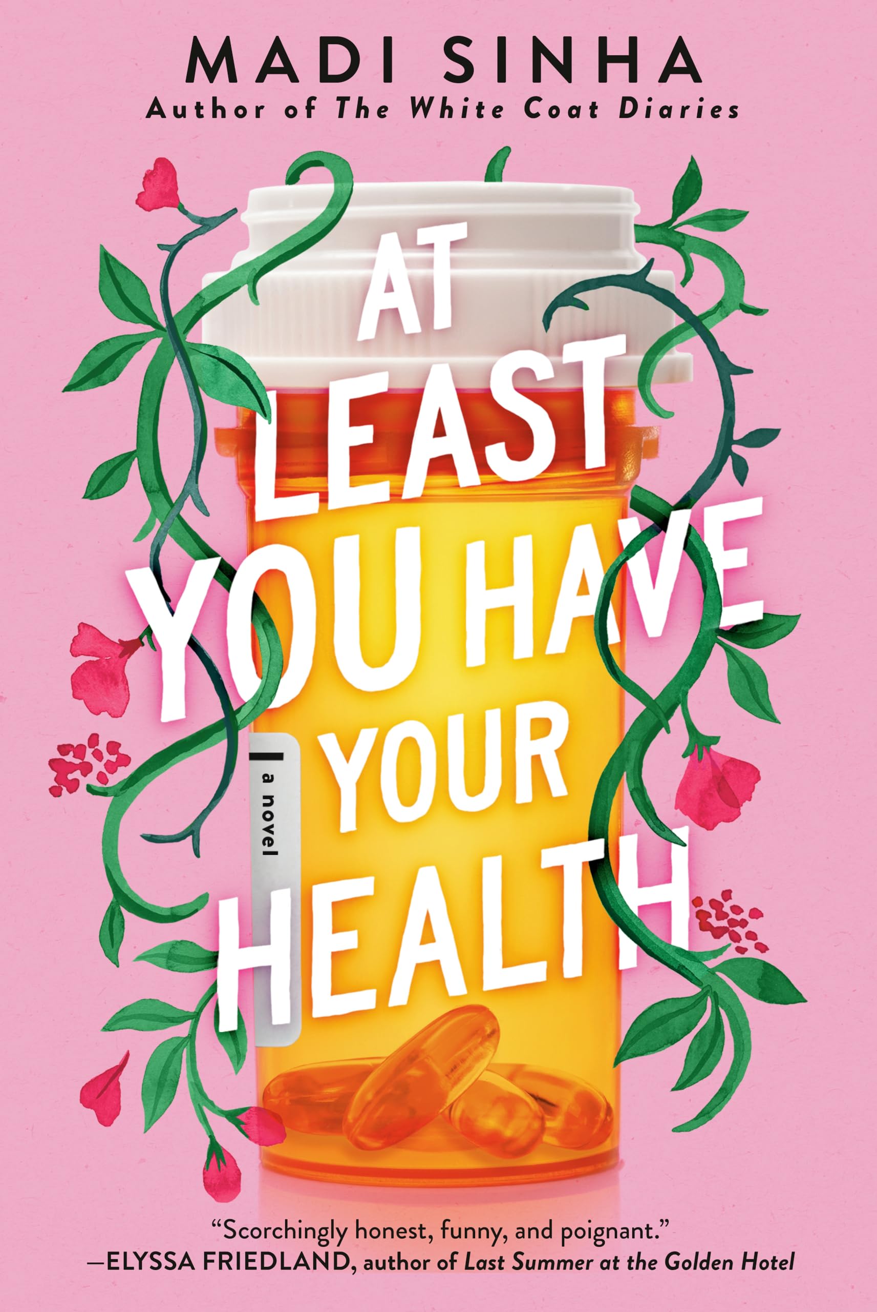 At Least You Have Your Health book cover
