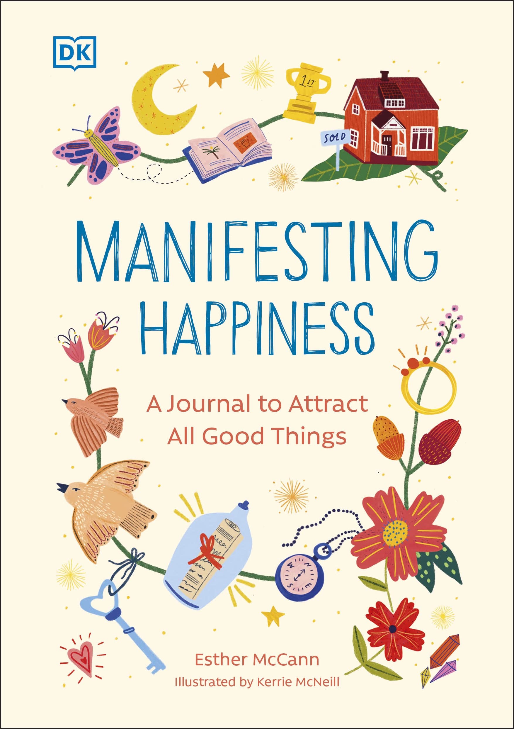Manifesting Happiness (How to Attract All Good Things) book cover