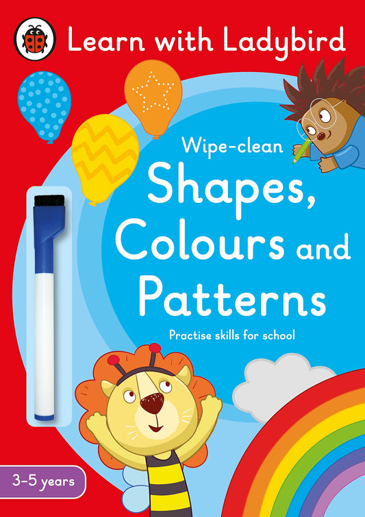 Shapes, Colours and Patterns: A Learn with Ladybird Wipe-clean Activity Book (3-5 years) book cover