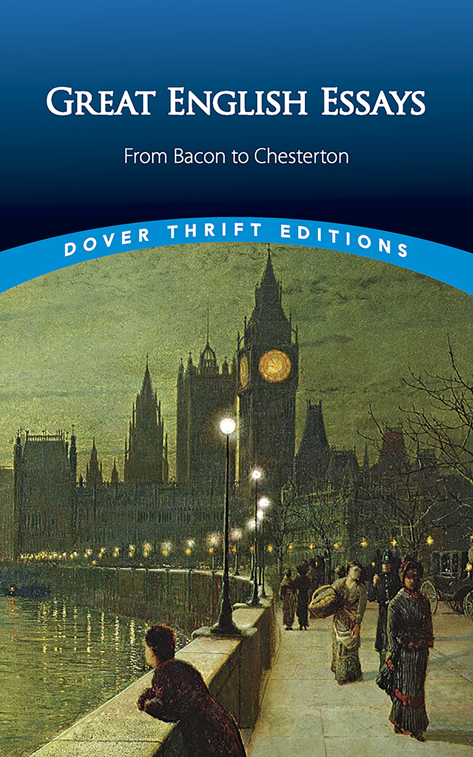 Great English Essays: From Bacon to Chesterton book cover