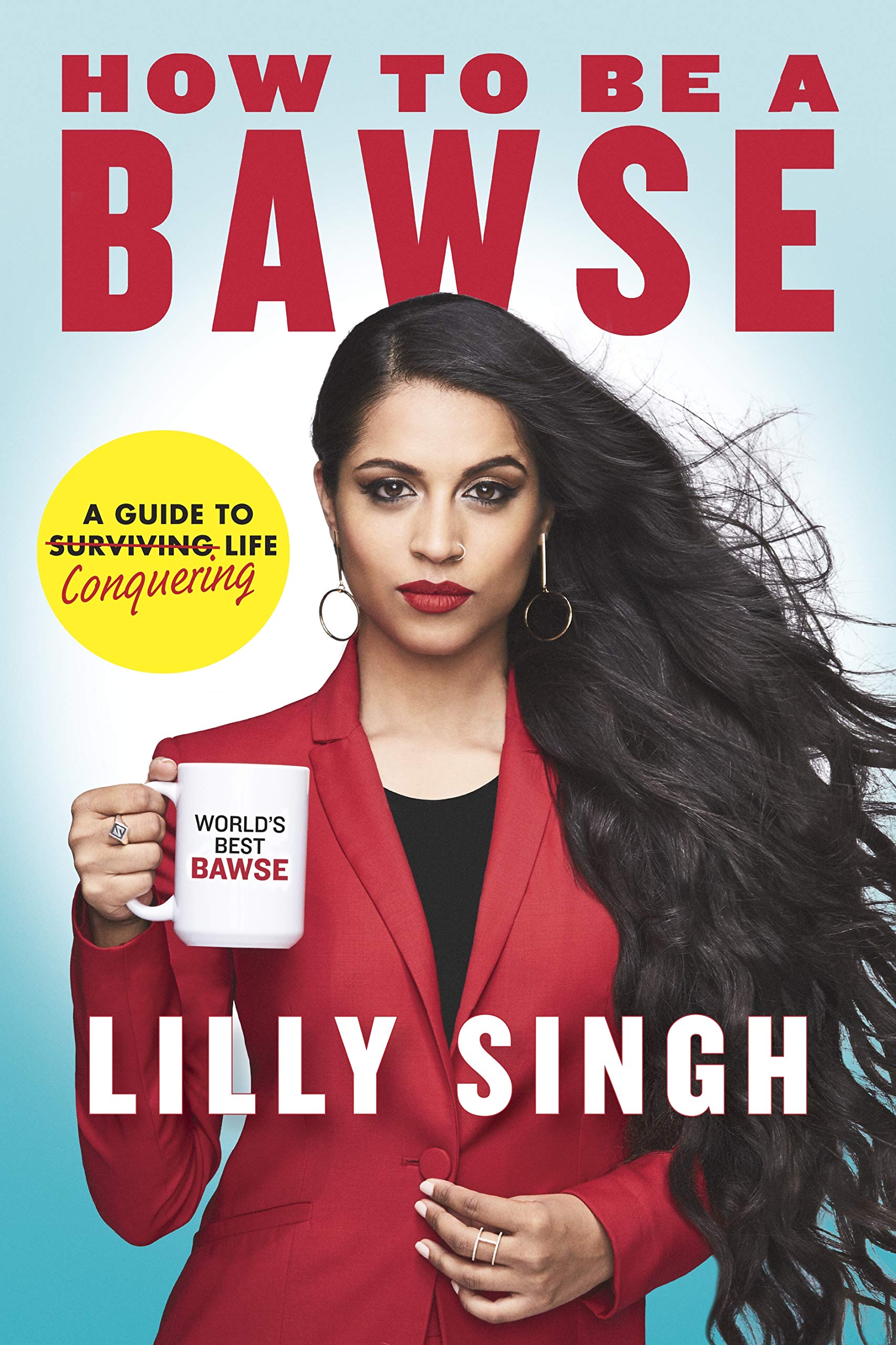 How To Be A Bawse book cover