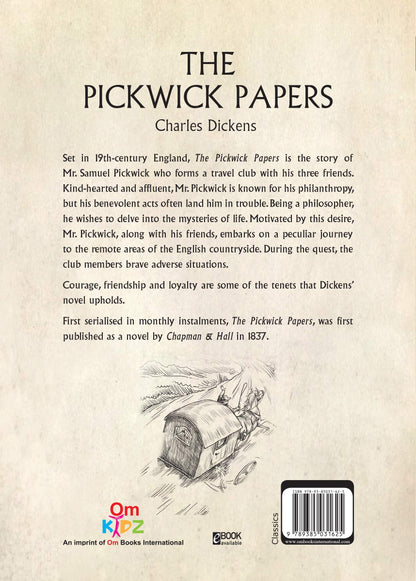 Children Classics - The Pickwick Papers: Illustrated Abridged Classics with Practice Questions (Om Illustrated Classics for Kids)