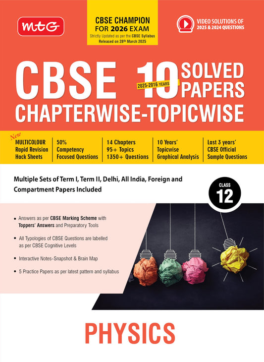 mtg-cbse-10-years-chapterwise-topicwise-solved-papers-class-12-physics