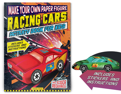 Make Your Own Paper Figures – Racing Cars Cut, Fold & Create Your Own Racetrack Cars | Ages 6–10 | DIY Craft Fun for 2+ Hours of Hands-On Play: Racing Cars (Activity Book for Kids)