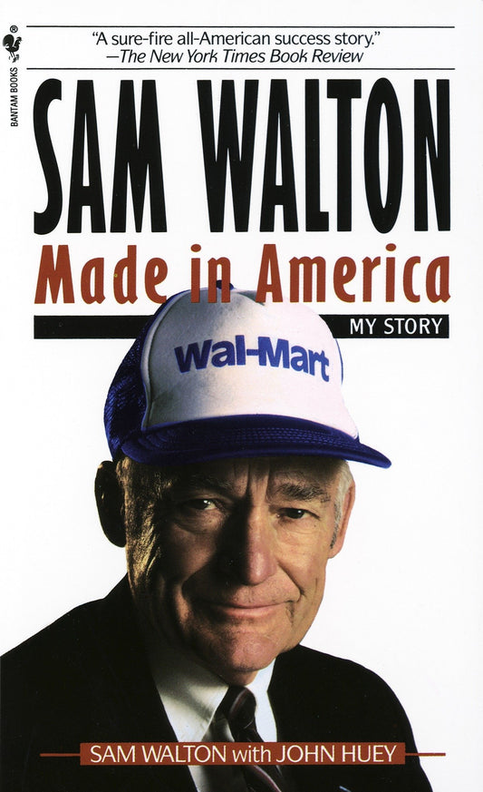 Sam Walton: Made In America by Sam WaltonJohn Huey book cover