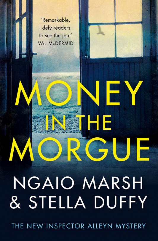 Money In The Morgue: The New Inspector Alleyn Mystery
