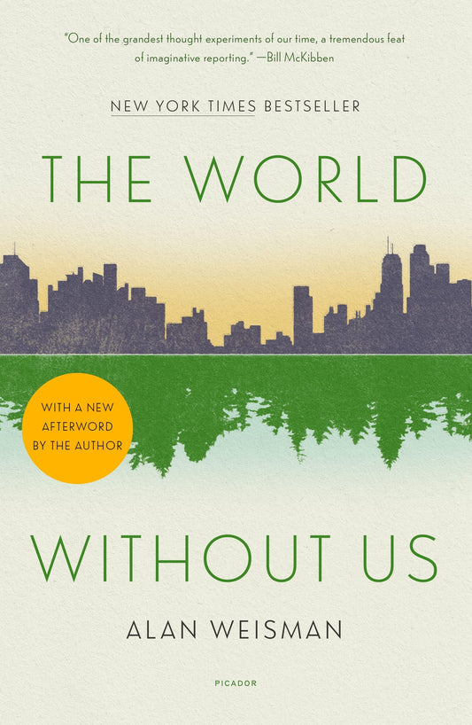 World Without Us: (Book One of the Manifestation Trilogy)