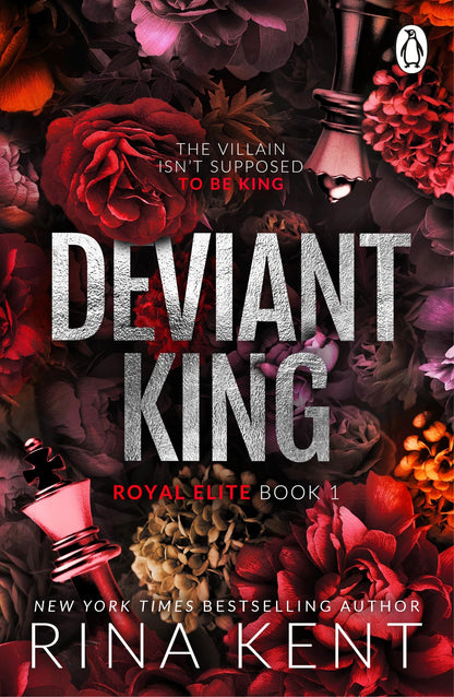 Deviant King: The new dark college romance from the bestselling Legacy of Gods author and TikTok sensation (The Royal Elite Series)