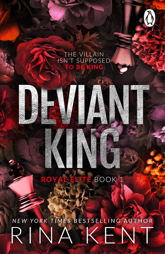 Deviant King: The new dark college romance from the bestselling Legacy of Gods author and TikTok sensation (The Royal Elite Series)