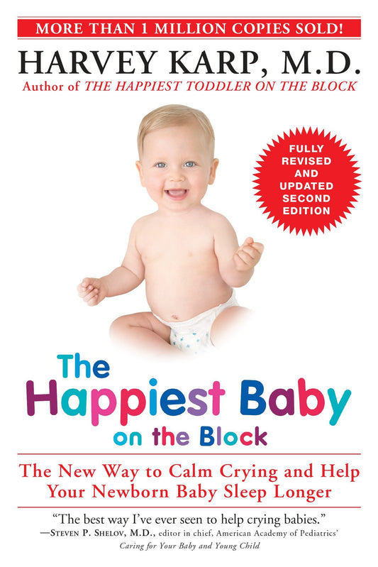 The Happiest Baby on the Block by Dr. Harvey Karp