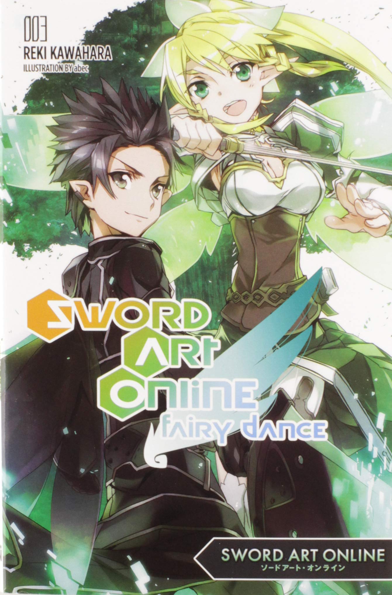 SWORD ART ONLINE 3: FAIRY DANCE book cover