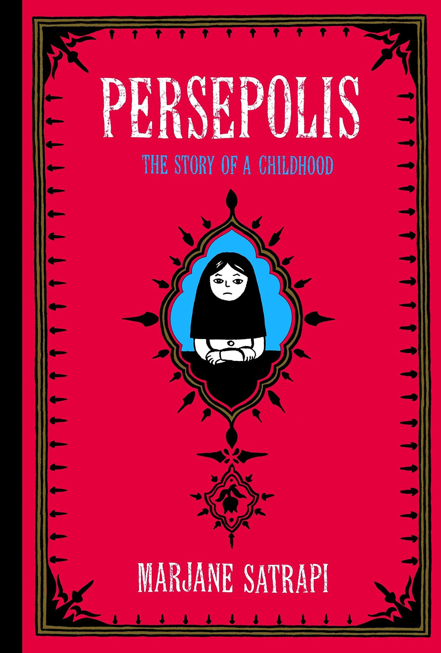 Persepolis: The Story of a Childhood (Pantheon Graphic Library) by Marjane Satrapi book cover