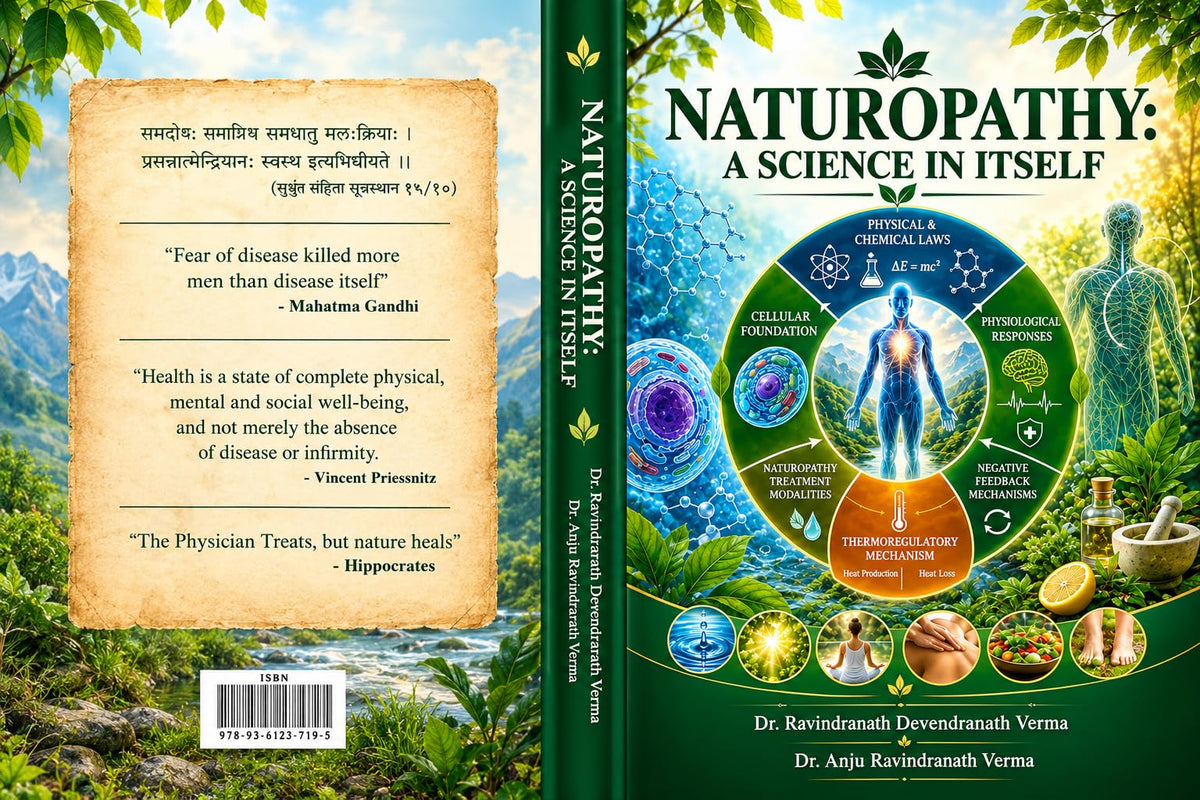 Naturopathy A Science in Itself by Dr. Verma | Complete Guide to Natural Healing & Disease Treatment | Hydrotherapy, Diet Therapy, Yoga & Holistic ... Practitioners & Health Seekers | 137 Pages: 1