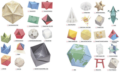 Art & Science of Geometric Origami: Create Spectacular Paper Polyhedra, Waves, Spirals, Fractals and More! (More than 60 Models!)