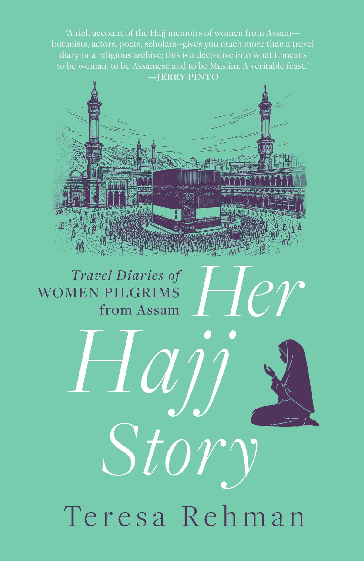 Her Hajj Story | Teresa Rehman