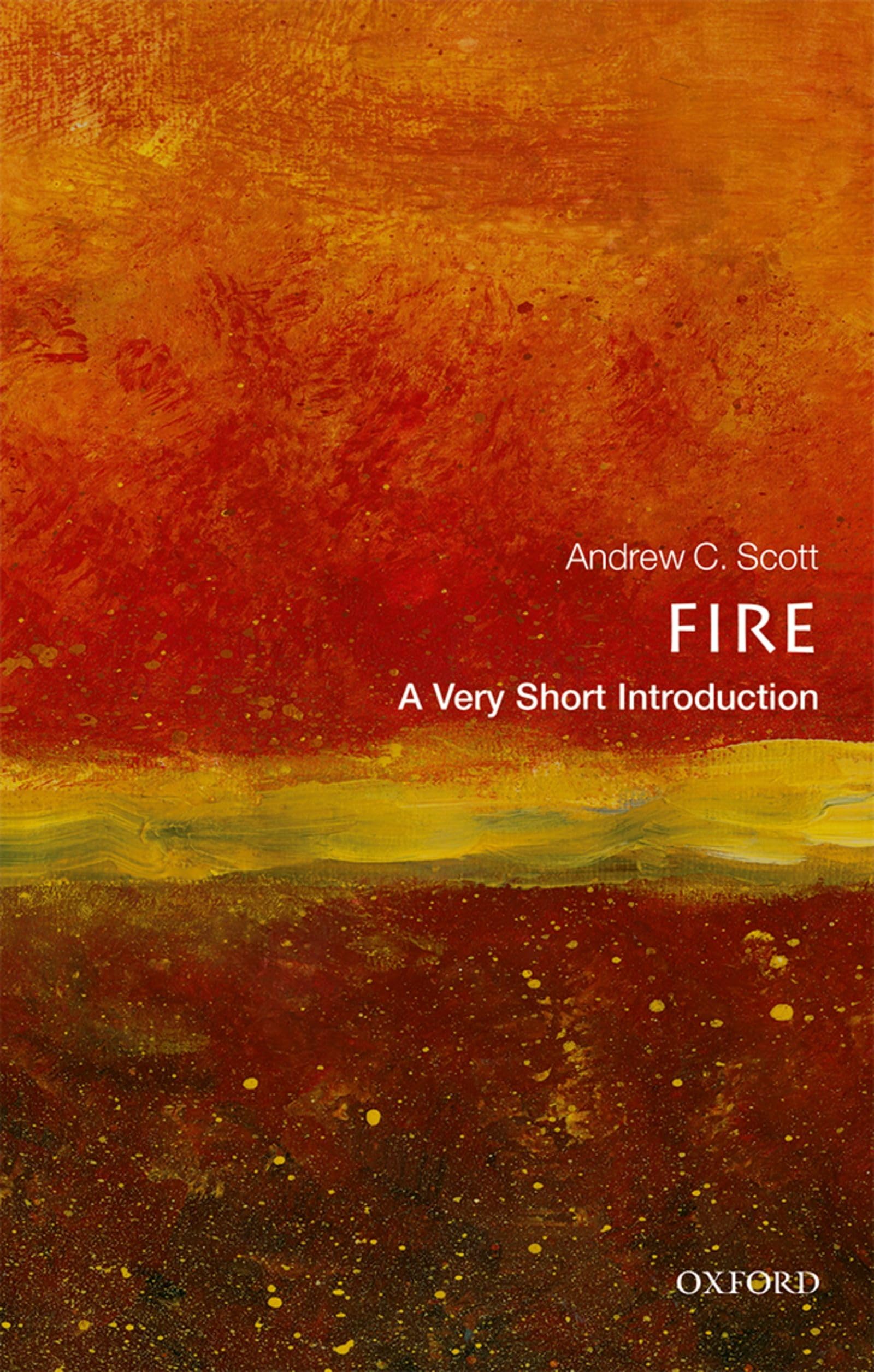 Fire: A Very Short Introduction book cover