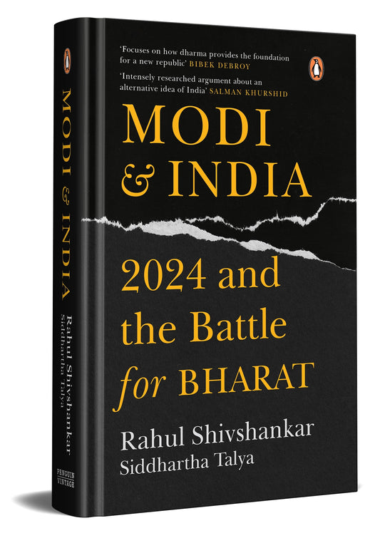 Modi And India: 2024 and the Battle for Bharat