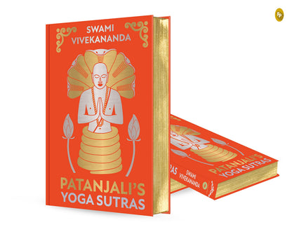 Swami Vivekananda’s Patanjali's Yoga Sutras (Deluxe Hardbound Edition) – Indian Philosophy on Yoga| Spiritual Practice of Self-Realization