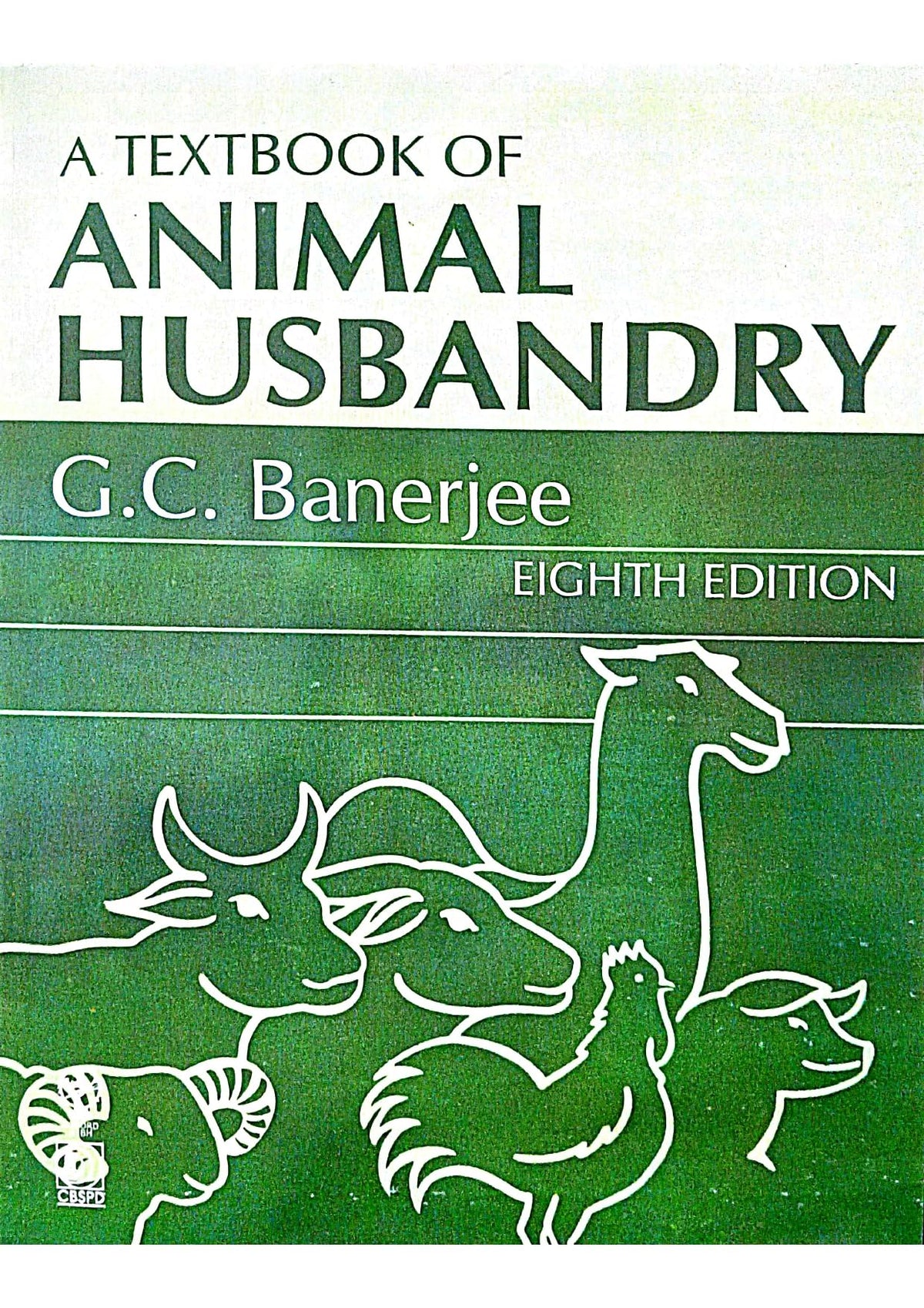 TEXTBOOK OF ANIMAL HUSBANDRY, 8TH EDN