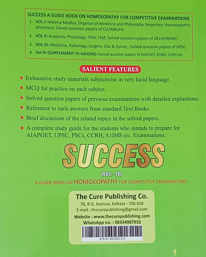 SUCCESS A GUIDEBOOK ON HOMEOPATHY FOR COMPETITIVE EXAMINATIONS (VOL IV)