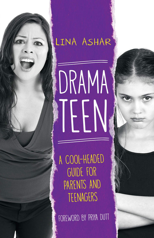 Drama Teen : A Cool-Headed Guide for Parents and Teenagers book cover
