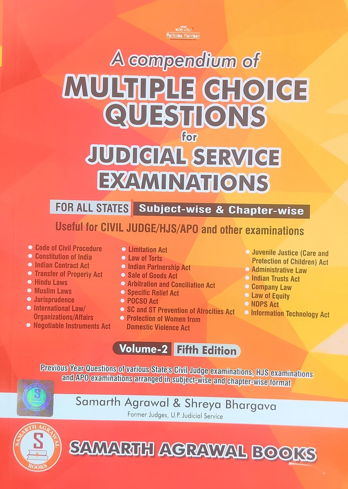 Samarth Agrawal A Compendium Of MULTIPLE CHOICE QUESTIONS for JUDICIAL SERVICE EXAMINATIONS For all States Useful for Civil Judge/HJS/APO and Other Examinations 4th Edition English