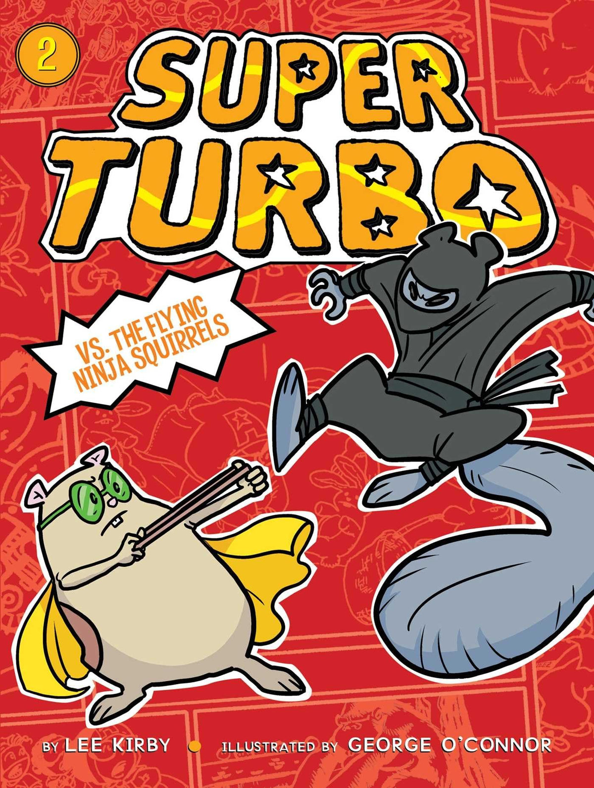 Super Turbo vs. the Flying Ninja Squirrels book cover