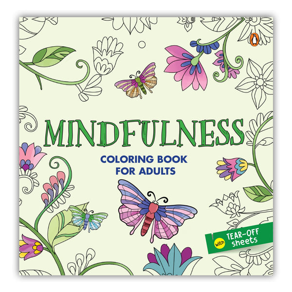 Mindfulness: Coloring Book for Adults with Tear out Sheets I Coloring for Anxiety Relief and Mind Relaxing I Unwind and Relax| [Select Learning]