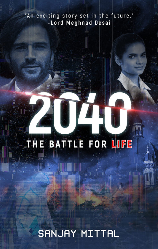 2040: The Battle for Life [Perfect Paperback] Sanjay Mittal book cover