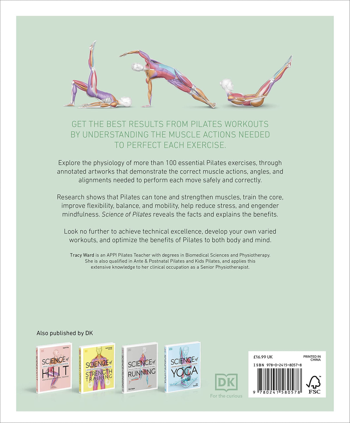 Science of Pilates: Understand the Anatomy and Physiology to Perfect Your Practice