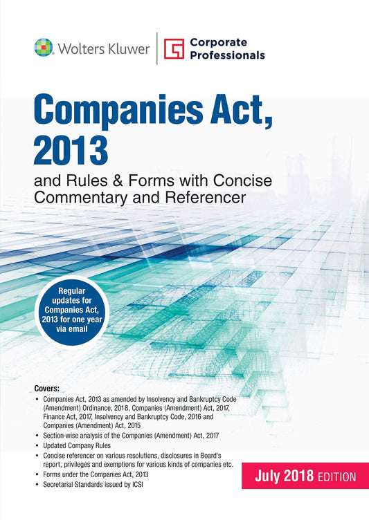 COMPANIES ACT, 2013 AND RULES & FORMS (WITH CONCISE COMMENTARY AND REFERENCER), 7/e book cover