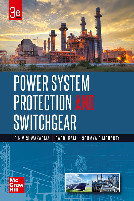 Power System Protection And Switchgear|3rd Edition