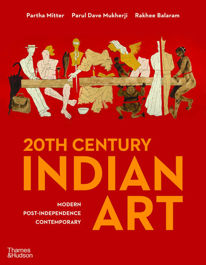 20th Century Indian Art: Modern, Post-Independence, Contemporary