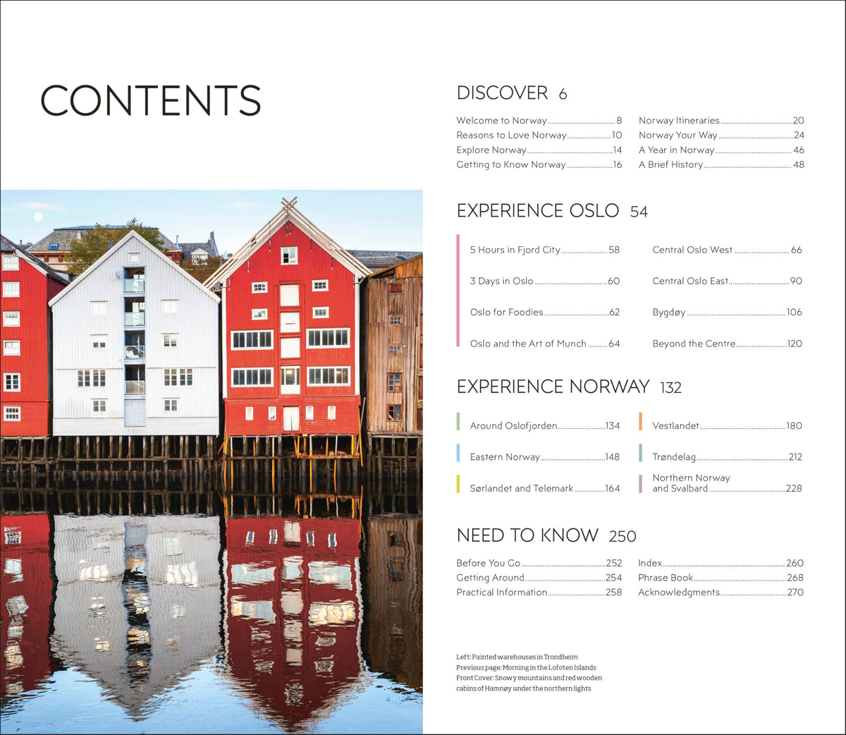 DK Norway: Must-See Sights. Culture & History. Detailed Maps & Tours. Covers Oslo, the Fjords, Tromsø, Lofoten, & more (Travel Guide)