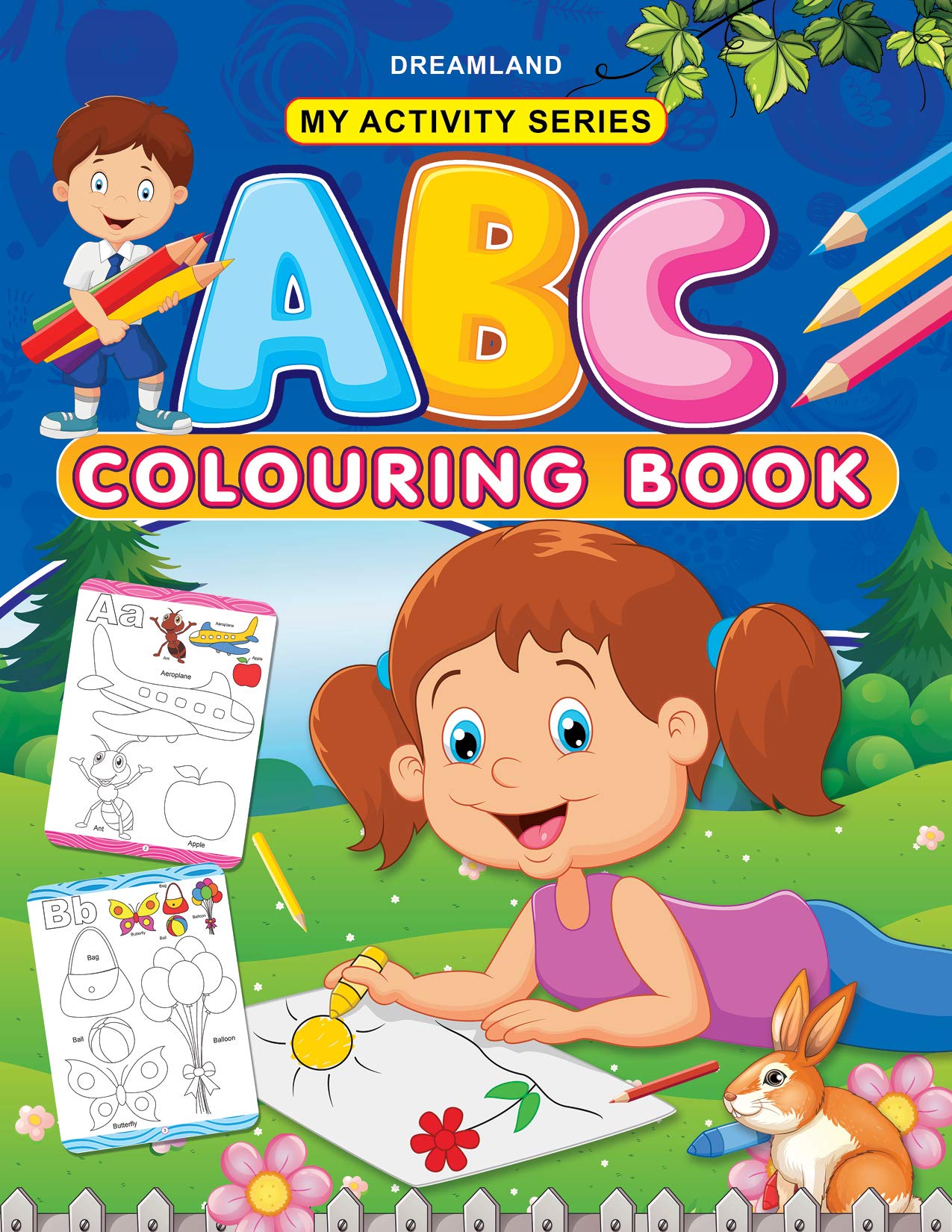 My Acitivty Series Abc Colouring Books by Dreamland Publications (Author) book cover