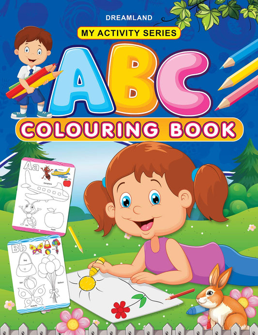 My Acitivty Series Abc Colouring Books by Dreamland Publications (Author) book cover