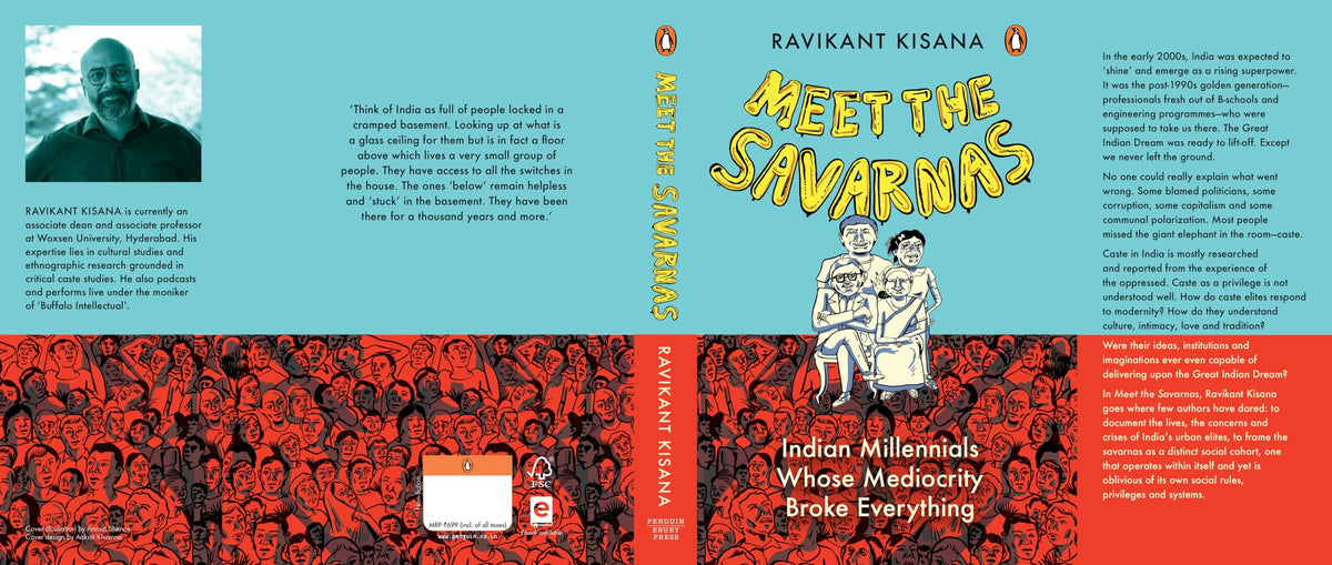Meet the Savarnas: Indian Millennials Whose Mediocrity Broke Everything