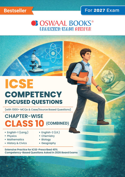 Oswaal ICSE Competency Focused Questions Chapter-wise Class 10 (Physics, Chemistry, Maths, Biology, English Paper-1 & Paper-2, Geography, History & Civics) | 40% Competency-Based