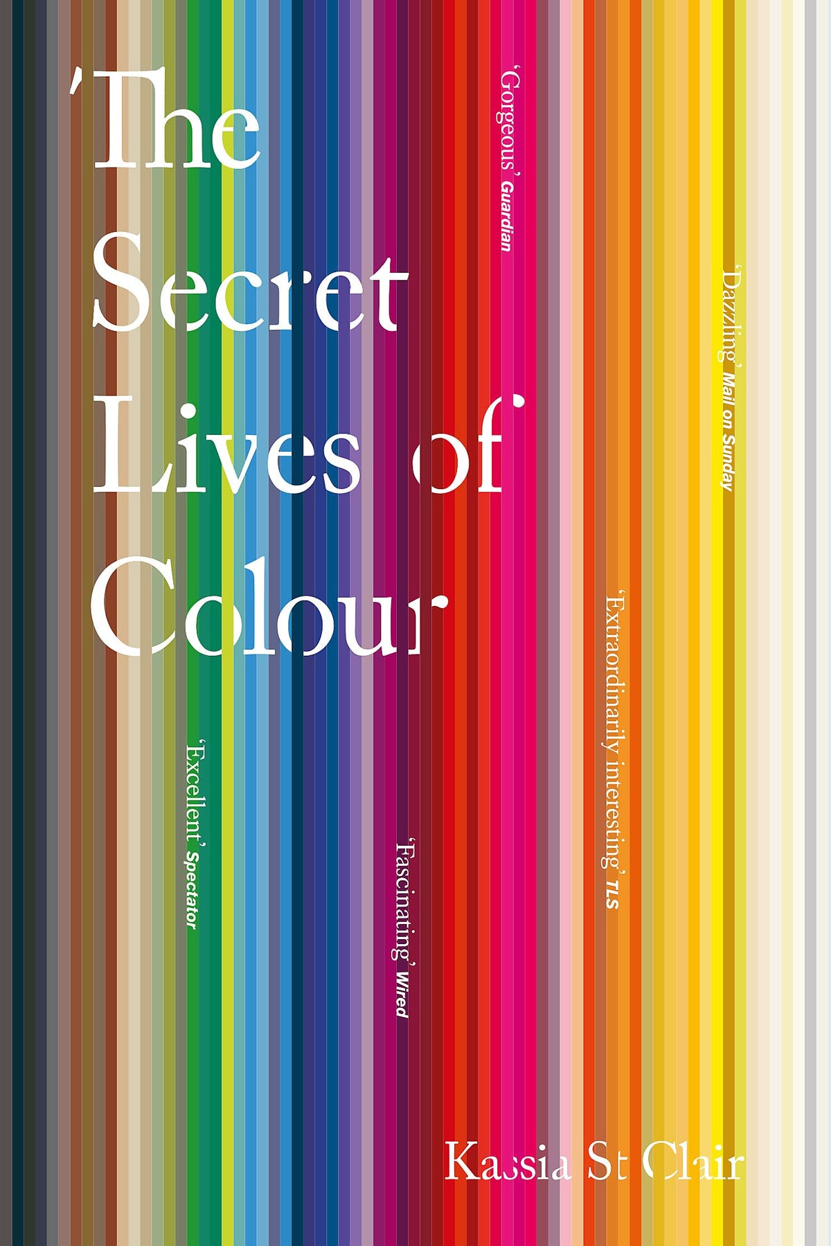 THE SECRET LIVES OF COLOUR