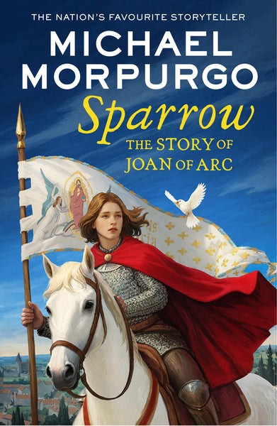 Sparrow: The Story Of Joan Of Arc