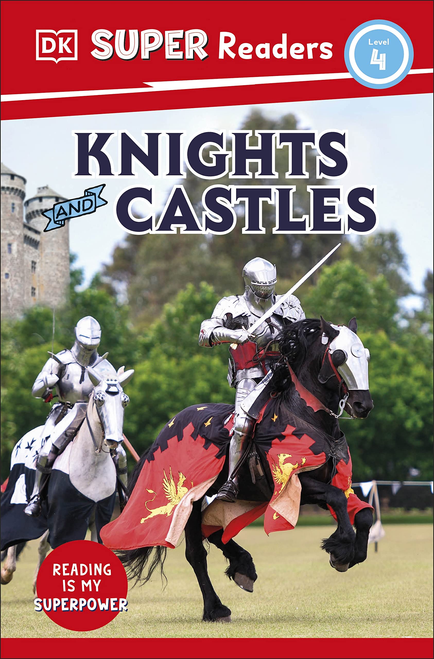 DK Super Readers Level 4 Knights and Castles book cover