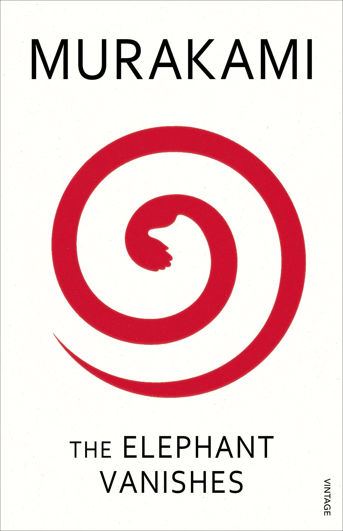 The Elephant Vanishes by Haruki Murakami
