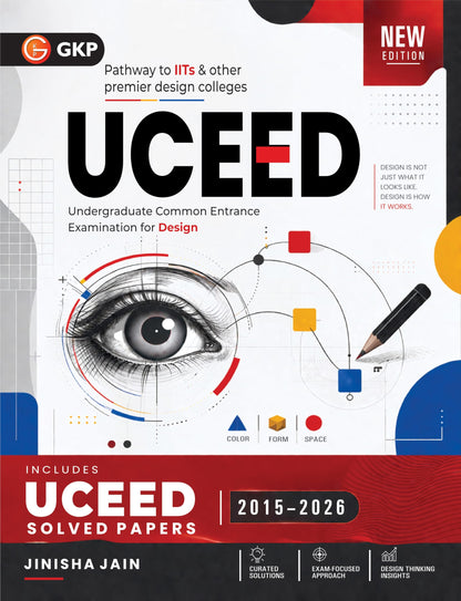 UCEED 2027 Study Guide | 12 Years Solved Papers (2015–2026) | Design Aptitude, Spatial Reasoning & Part-B Drawing Prep | Concept-Based B.Des Entrance Guide