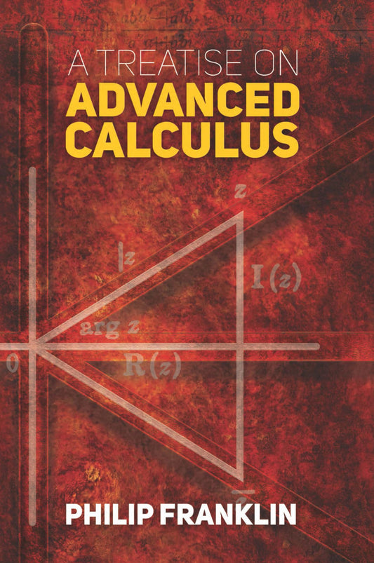 A Treatise on Advanced Calculus book cover