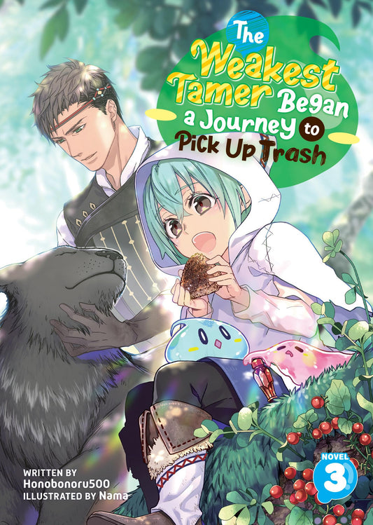 The Weakest Tamer Began a Journey to Pick Up Trash (Light Novel) Vol. 3 book cover