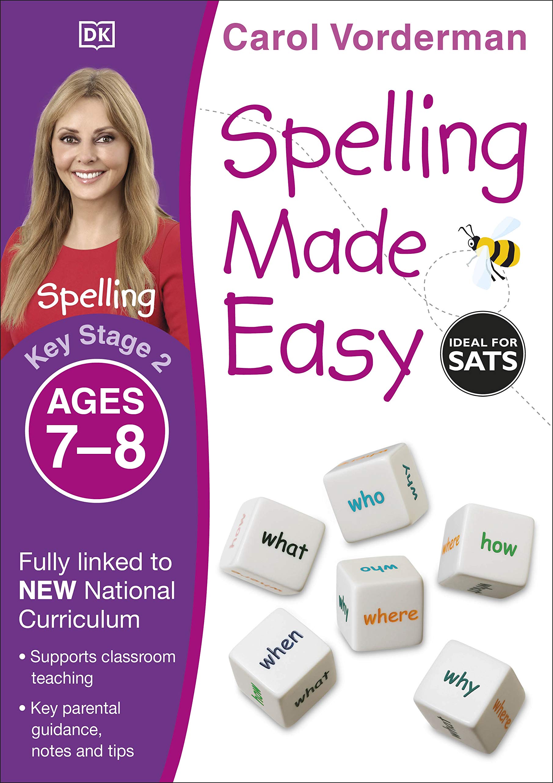 Spelling Made Easy  Ages 7-8 (Key Stage 2): Supports the National Curriculum  English Exercise Book (Made Easy Workbooks) by Carol Vorderman book cover