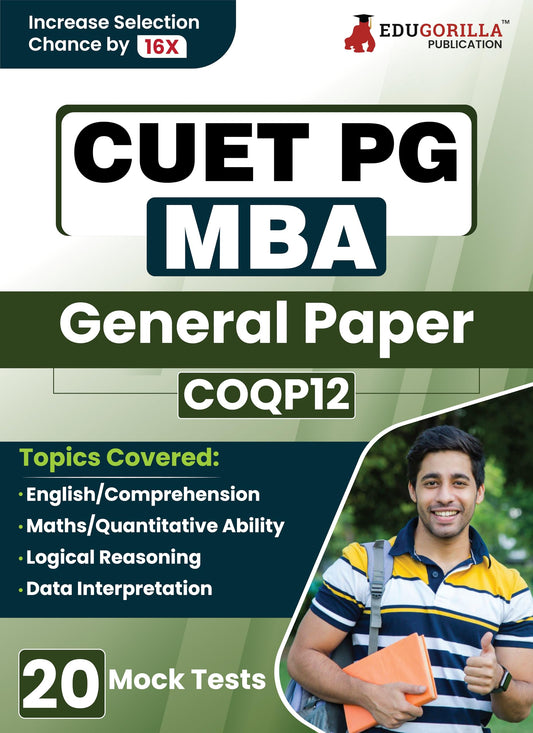 CUET PG MBA : General Paper (COQP12) Preparation Book 2025 | 20 Practice Mock Tests (1500+ Solved MCQs of Quant, LIDR, English Preparation)