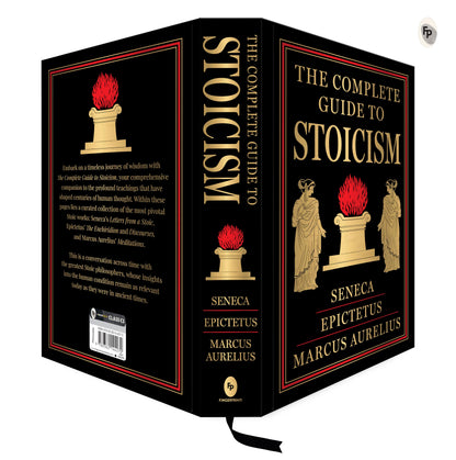 The Complete Guide to Stoicism (Deluxe Hardbound Edition)