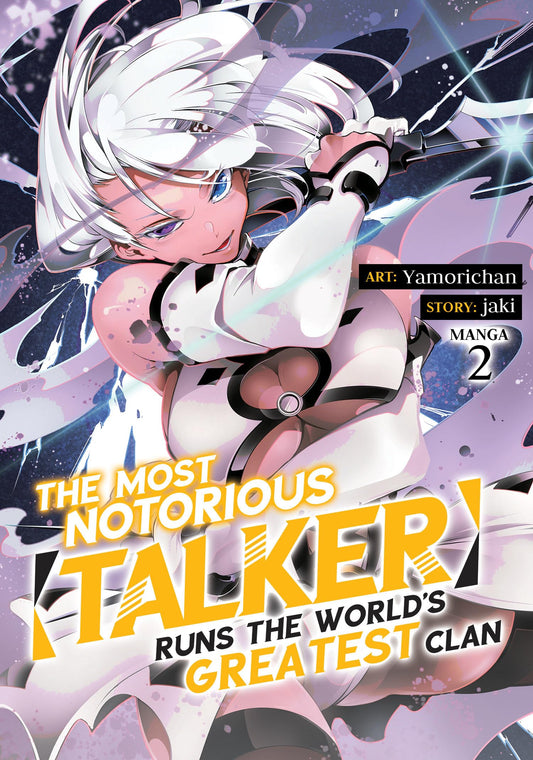 The Most Notorious Talker Runs the Worlds Greatest Clan (Manga) Vol. 2 book cover
