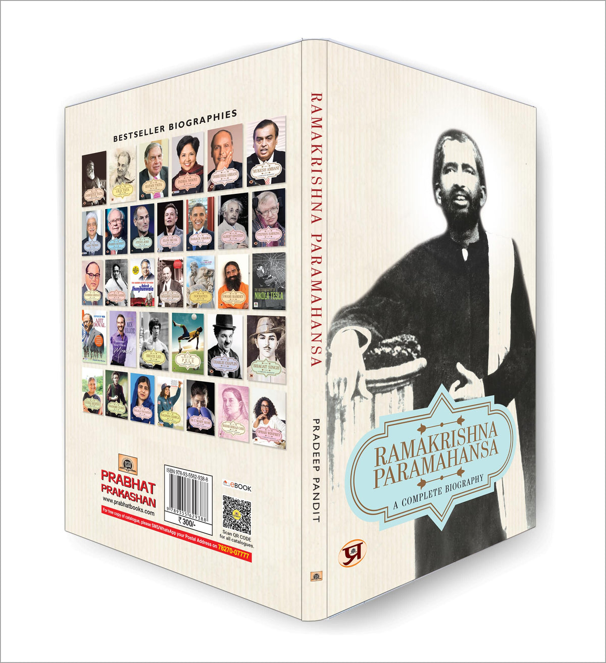 Ramakrishna Paramhansa A Complete Biography English: Life and Times of Sri Ramakrishna Paramahamsa Biography (An Indian Hindu Mystic Devotee of the Goddess Kali)